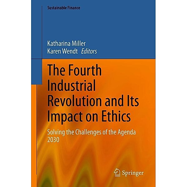 The Fourth Industrial Revolution and Its Impact on Ethics / Sustainable Finance