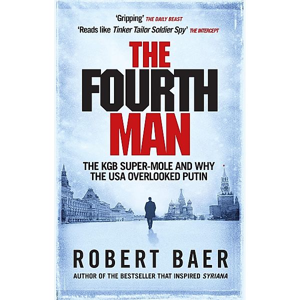 The Fourth Man, Robert Baer
