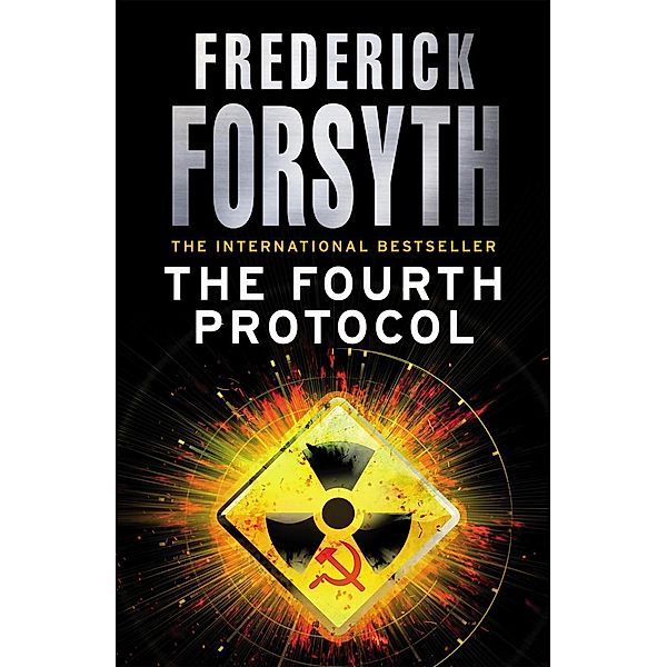 The Fourth Protocol, Frederick Forsyth