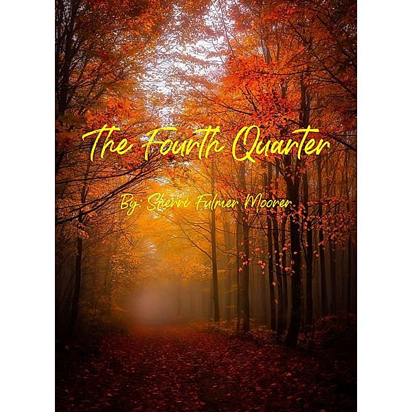 The Fourth Quarter, Sherri Moorer