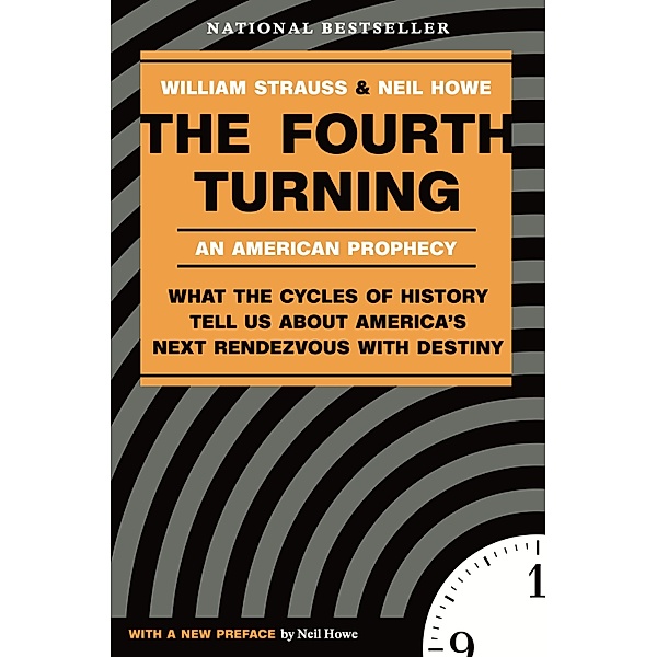 The Fourth Turning, William Strauss, Neil Howe