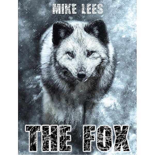 The Fox, Mike Lees