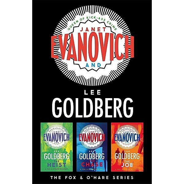 The Fox and O'Hare Series 3-Book Collection, Janet Evanovich, Lee Goldberg