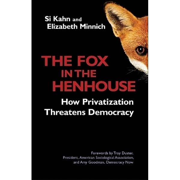 The Fox in the Henhouse, Si Kahn, Elizabeth K. Minnich