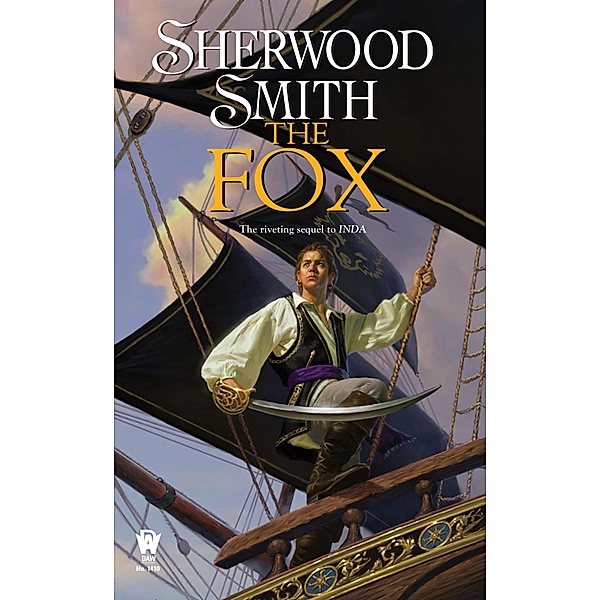 The Fox / Inda Bd.2, Sherwood Smith
