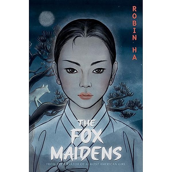 The Fox Maidens, Robin Ha