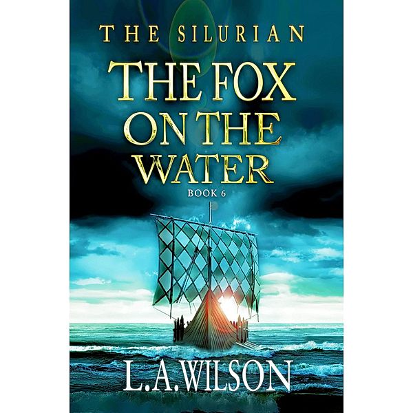 The Fox on the Water (The Silurian, #6), L. A. Wilson