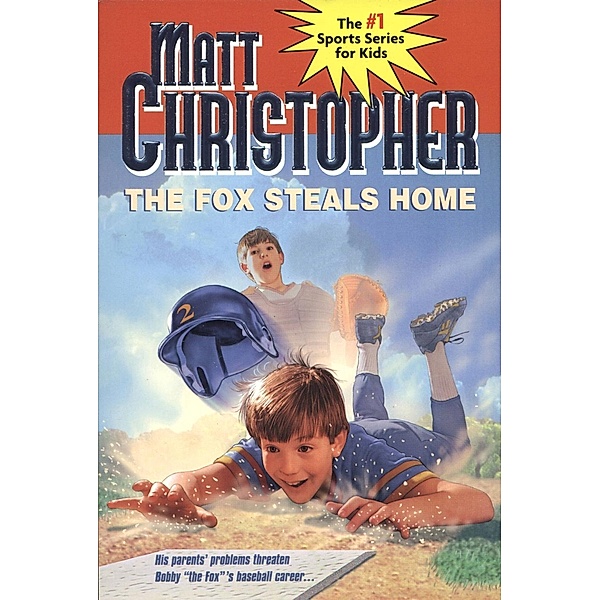 The Fox Steals Home, Matt Christopher