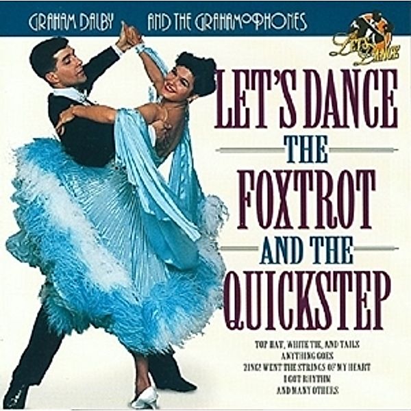 The Foxtrot & The Quickstep, V, A, Let's Dance