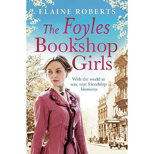 The Foyles Bookshop Girls, Elaine Roberts