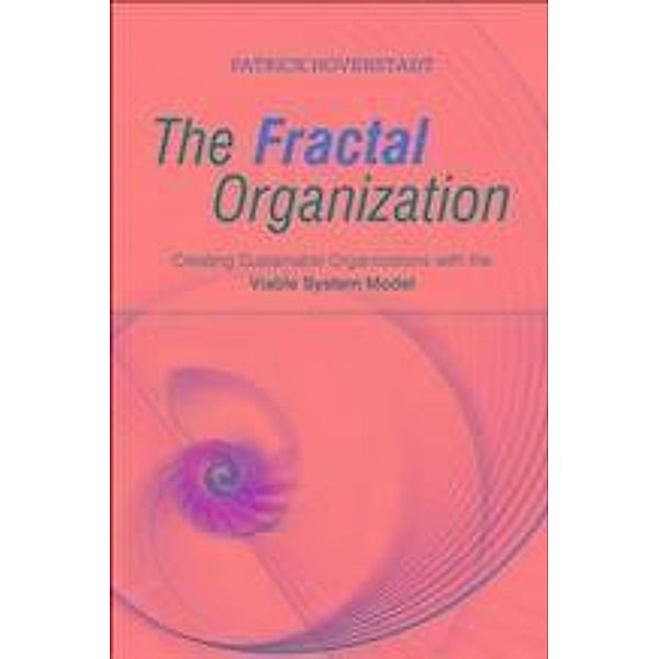 The Fractal Organization, Patrick Hoverstadt