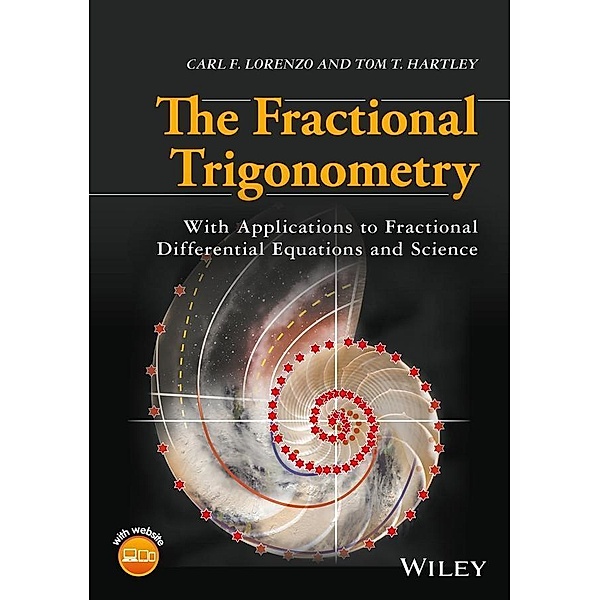 The Fractional Trigonometry, Carl F. Lorenzo, Tom T. Hartley