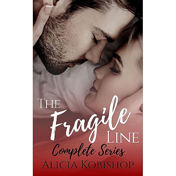 The Fragile Line: The Complete Series Box Set, Alicia Kobishop