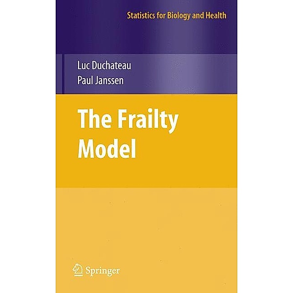 The Frailty Model, Luc Duchateau, Paul Janssen
