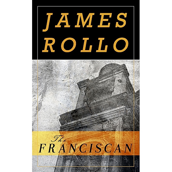 The Franciscan, James Rollo