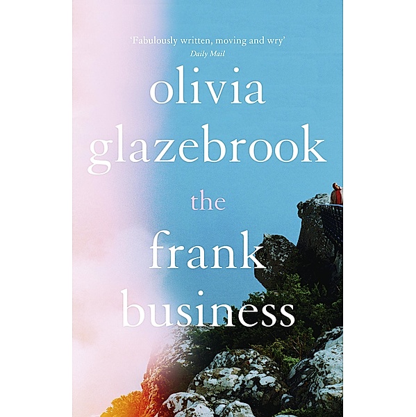 The Frank Business, Olivia Glazebrook