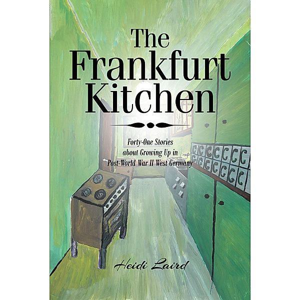 The Frankfurt Kitchen, Heidi Laird