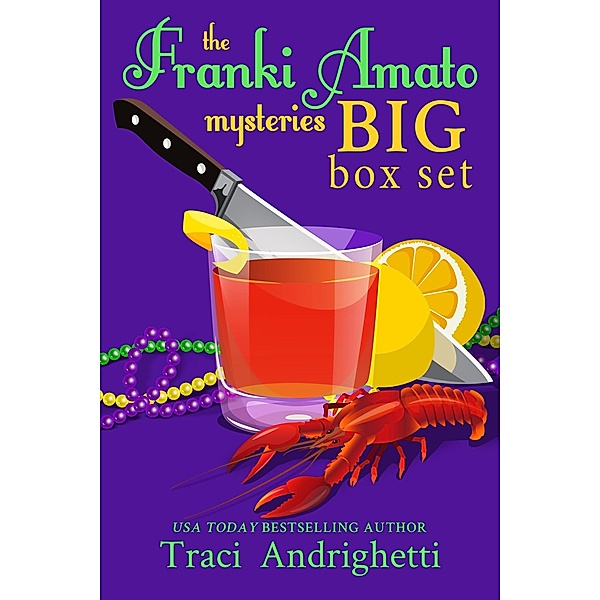 The Franki Amato Mysteries Big Box Set: 7 Cozy Comedies / Franki Amato Mysteries, Traci Andrighetti