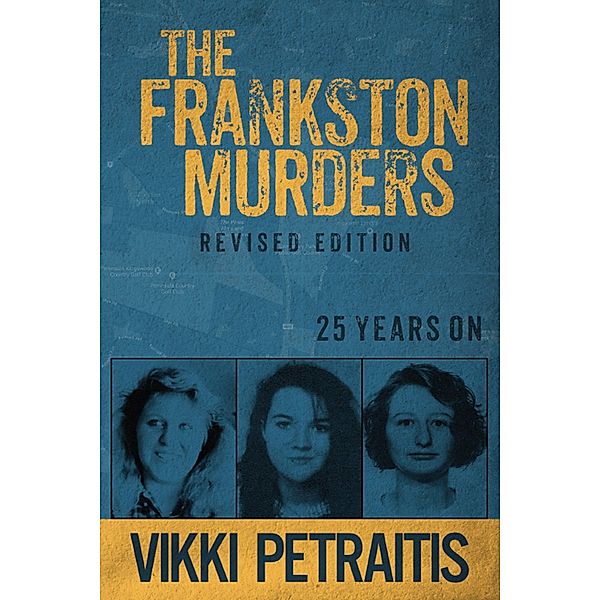 The Frankston Murders, Vikki Petraitis