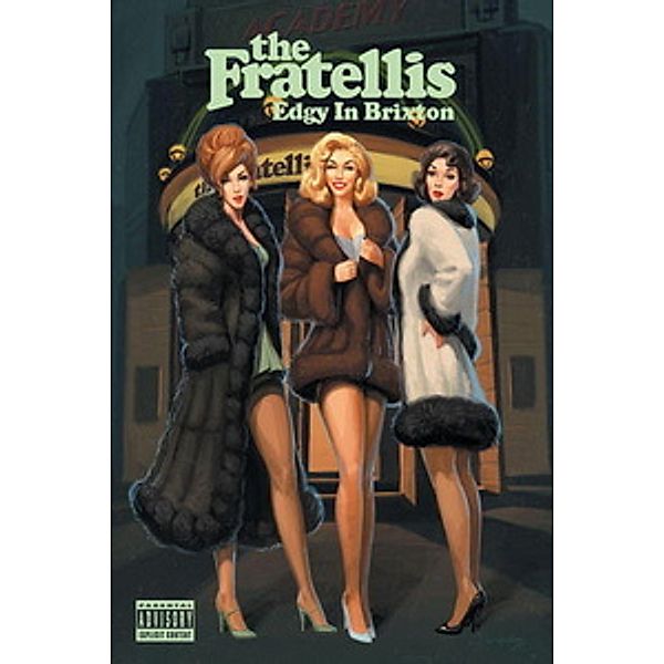 The Fratellis - Edgy In Brixton, The Fratellis