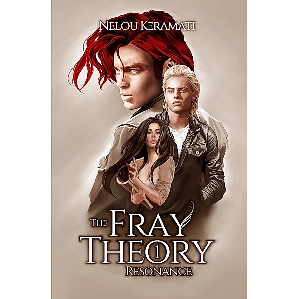 The Fray Theory - Resonance, Nelou Keramati