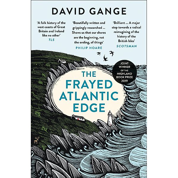 The Frayed Atlantic Edge, David Gange