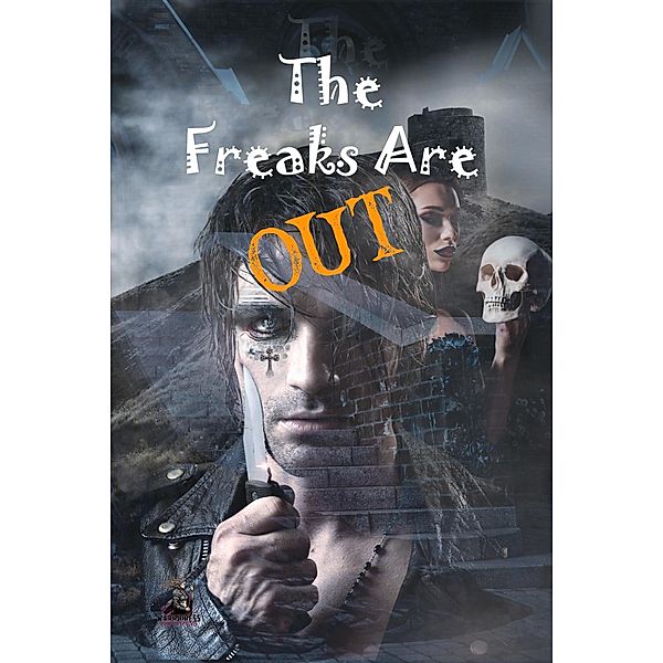 The Freaks Are Out Anthology, Tammy Godfrey, Sarah Stein, V. V. Strange, Neveah Ryn
