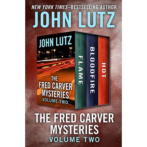 The Fred Carver Mysteries Volume Two / The Fred Carver Mysteries, John Lutz