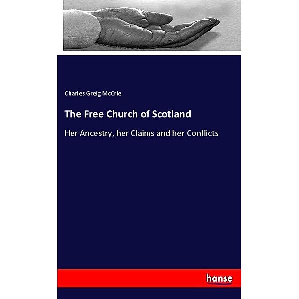The Free Church of Scotland, Charles Greig McCrie