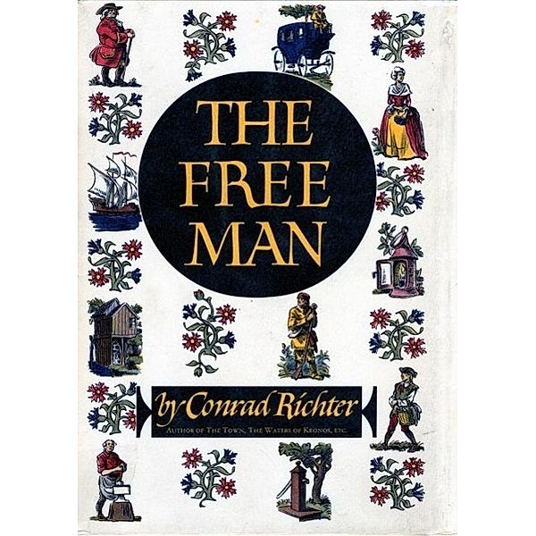 The Free Man, Conrad Richter