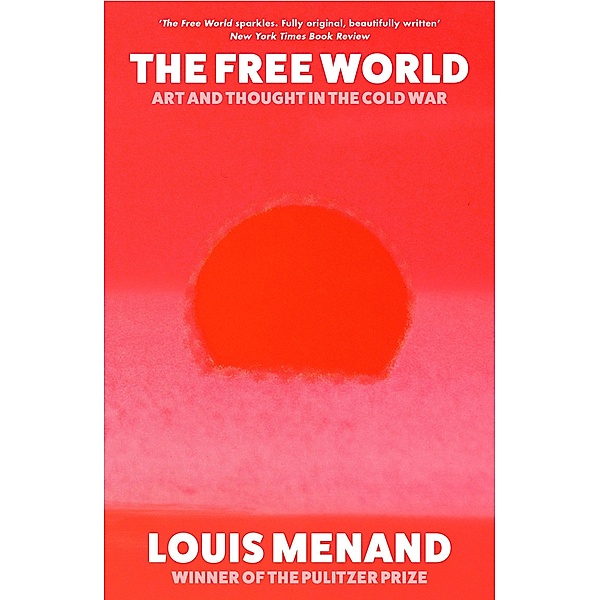 The Free World, Louis Menand