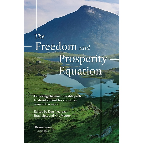 The Freedom and Prosperity Equation, Dan Negrea, Brad Lips, Kris Mauren