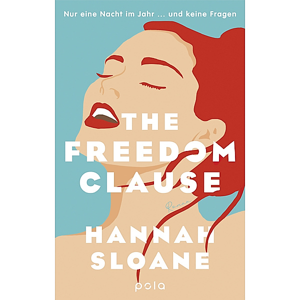 The Freedom Clause, Hannah Sloane