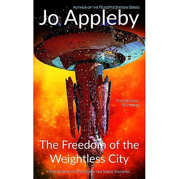 The Freedom of the Weightless City, Jo Appleby