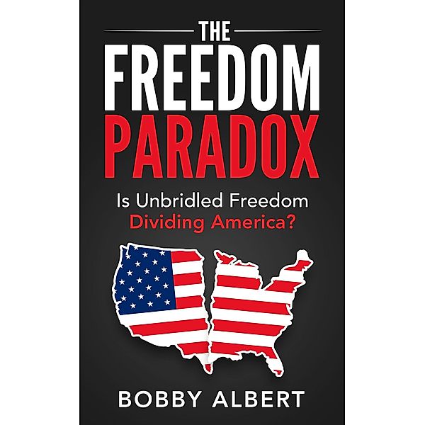 The Freedom Paradox, Bobby Albert