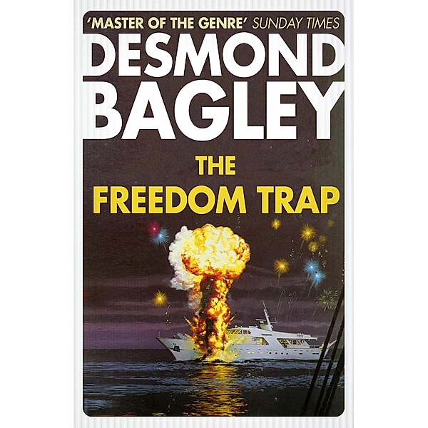 The Freedom Trap, Desmond Bagley