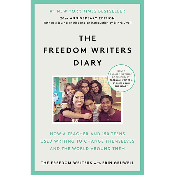 The Freedom Writers Diary, The Freedom Writers, Erin Gruwell