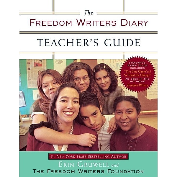 The Freedom Writers Diary Teacher's Guide, Erin Gruwell, The Freedom Writers