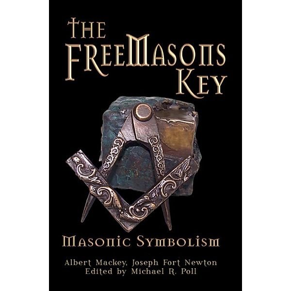 The Freemasons Key, Michael R. Poll