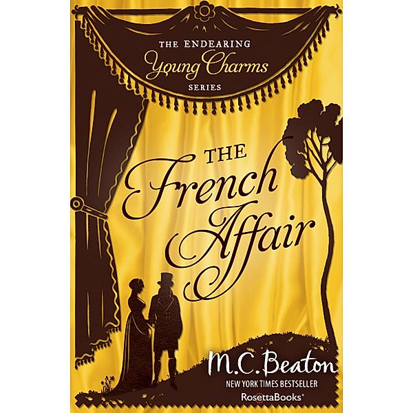 The French Affair / The Endearing Young Charms Series, M. C. Beaton