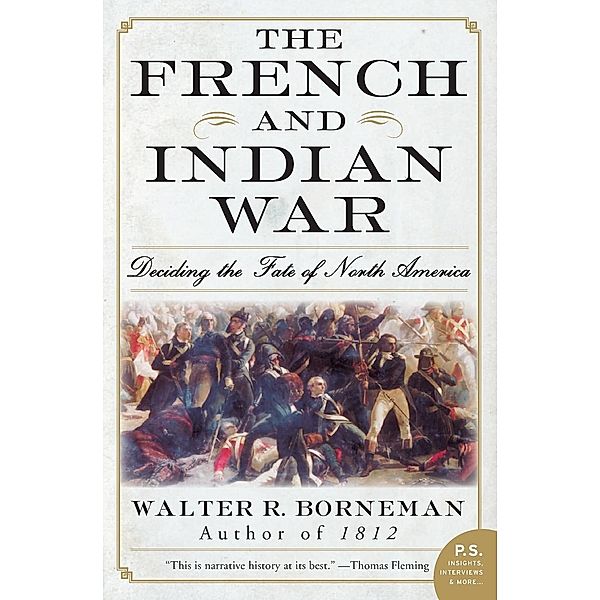 The French and Indian War, Walter R. Borneman