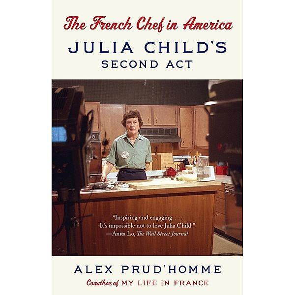 The French Chef in America, Alex Prud'homme