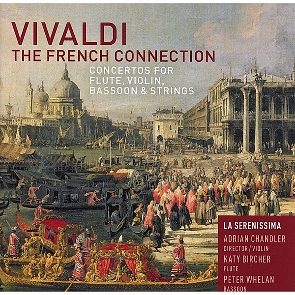 The French Connection-Concertos, Antonio Vivaldi