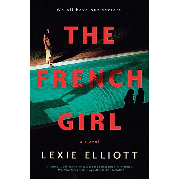 The French Girl, Lexie Elliott