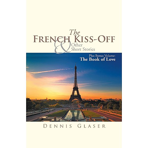 The French Kiss-Off & Other Short Stories