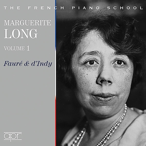 The French Piano School-Marguerite Long Vol.1, Marguerite Long