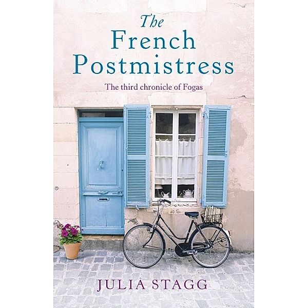 The French Postmistress / Fogas Chronicles, Julia Stagg