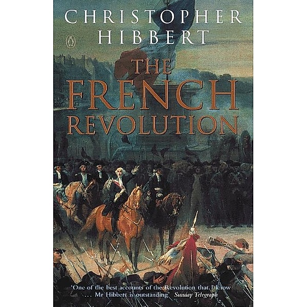 The French Revolution, Christopher Hibbert