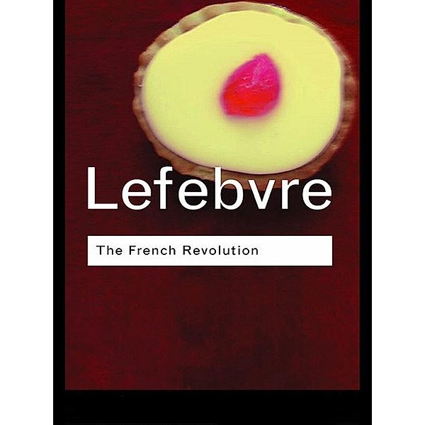 The French Revolution, Georges Lefebvre