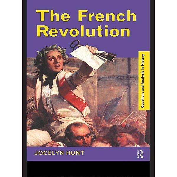 The French Revolution, Jocelyn Hunt